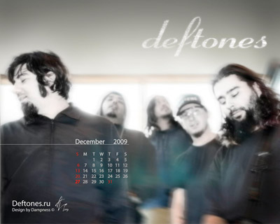 Обои на рабочий стол Deftones с календарем на декабрь 2009 года