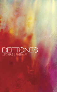 Deftones – «Leathers / Rosemary» (кассетный сингл)