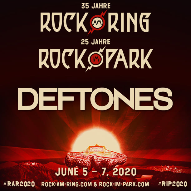 5-7 июня 2020 года Deftones выступят на фестивалях Rock am Ring и Rock im Park в Германии