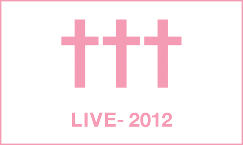 ††† (Crosses): Live 2012