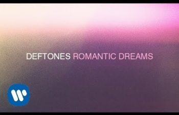 Deftones — «Romantic Dreams» (Official Audio)