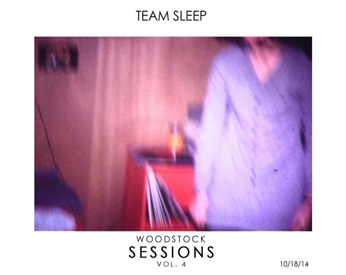 Team Sleep — «Woodstock Sessions Vol. 4»