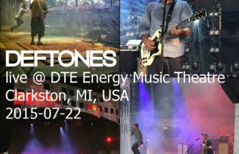 Deftones live @ DTE Energy Music Theatre, Clarkston, MI, USA 22 июля 2015 г.