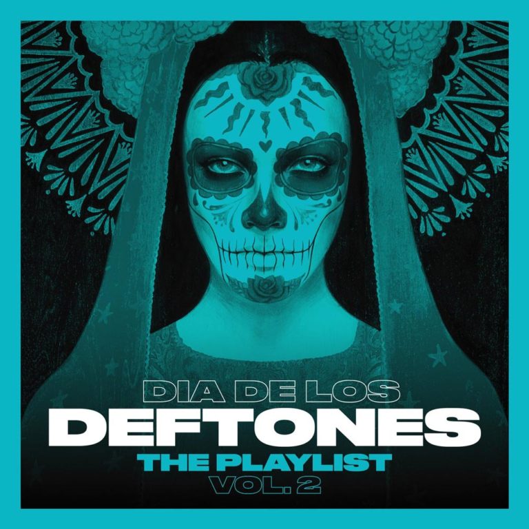 Dia De Los Deftones Playlist vol. 2 Deftones.Ru
