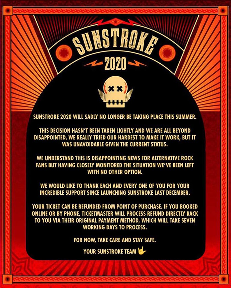 В 2020 году отменен фестиваль «Sunstroke» в Ирландии