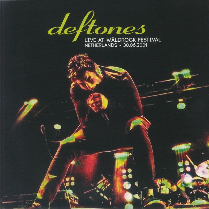 Deftones - «Live At Wâldrock Festival Netherlands - 30.06.2001» (винил)