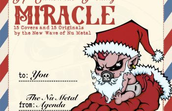 A Christmas F*Cking Miracle: 15 Covers And 15 Originals By The New Wave Of Nu Metal