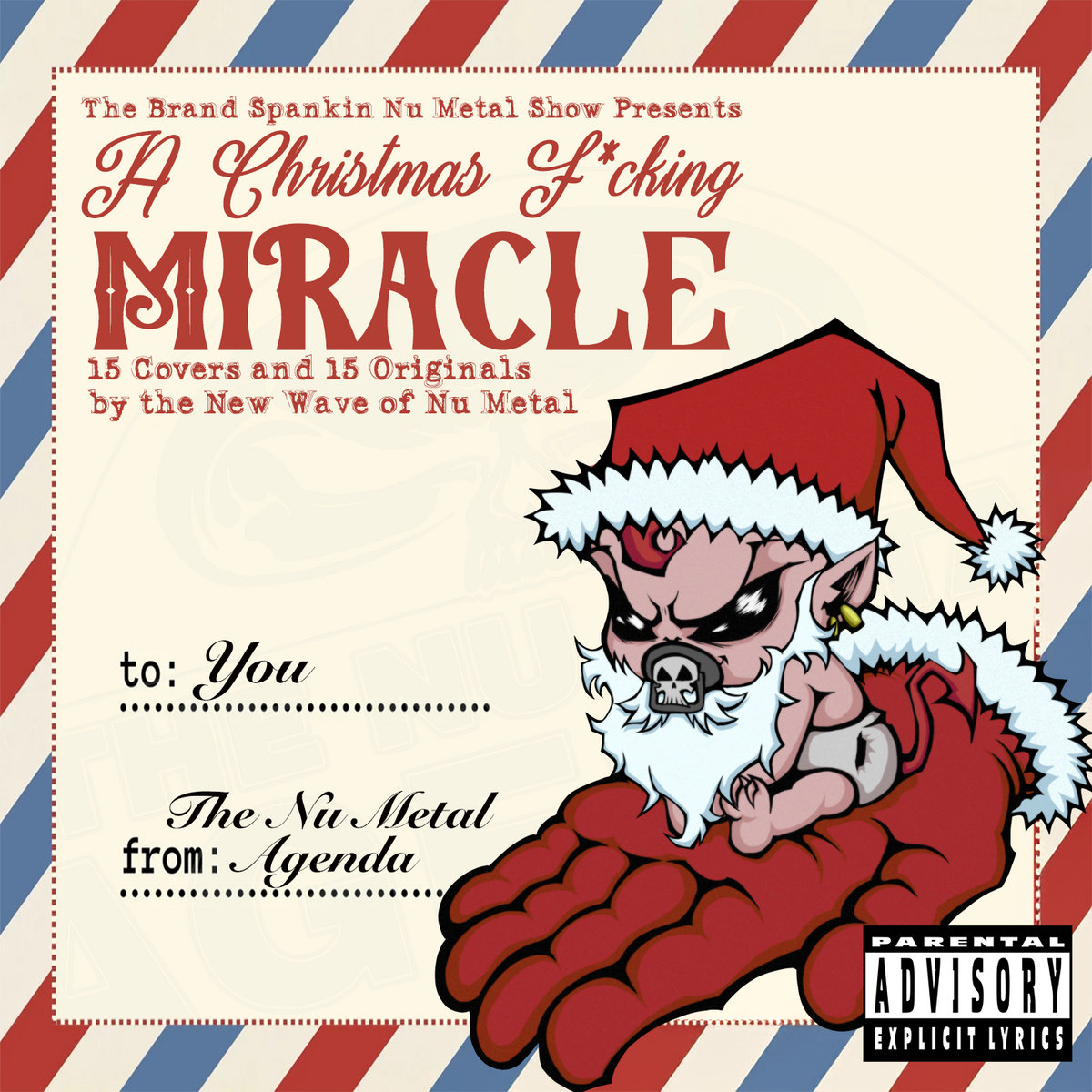 A Christmas F*Cking Miracle: 15 Covers And 15 Originals By The New Wave Of Nu Metal